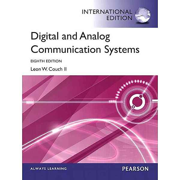 Digital & Analog Communication Systems, Leon W. Couch