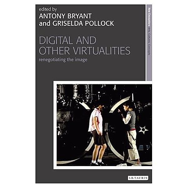 Digital and Other Virtualities