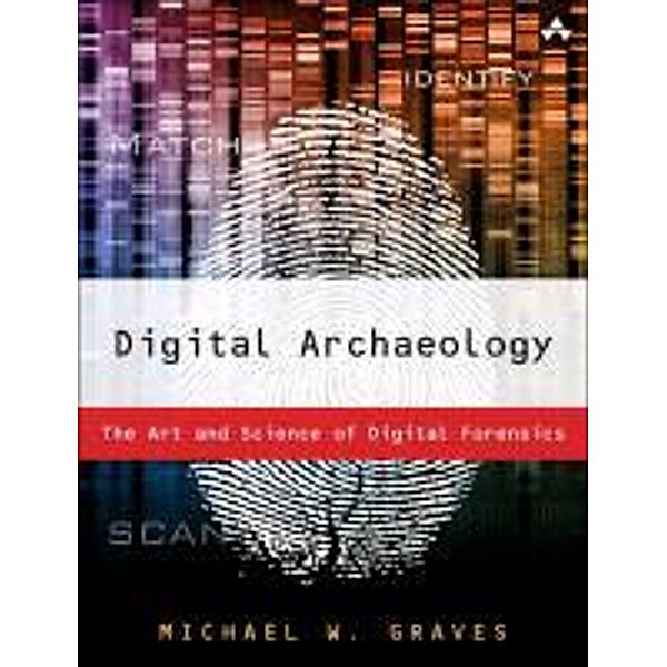 Digital Archaeology, Michael W Graves