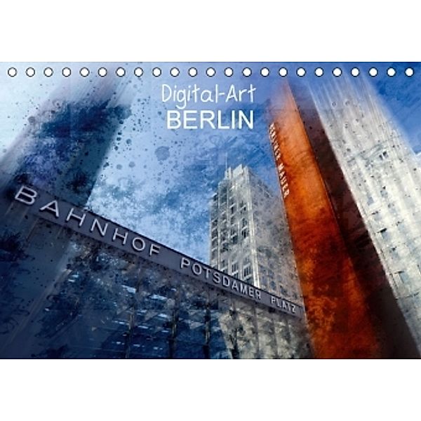 Digital-Art BERLIN (CH - Version) (Tischkalender 2015 DIN A5 quer), Melanie Viola