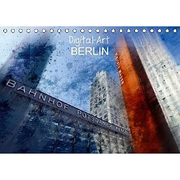 Digital-Art BERLIN (FL - Version) (Tischkalender 2015 DIN A5 quer), Melanie Viola