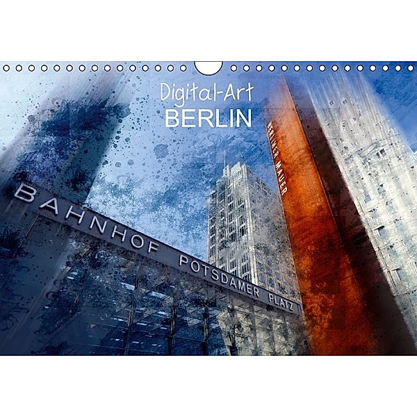 Digital-Art BERLIN (FL - Version) (Wandkalender 2014 DIN A4 quer), Melanie Viola