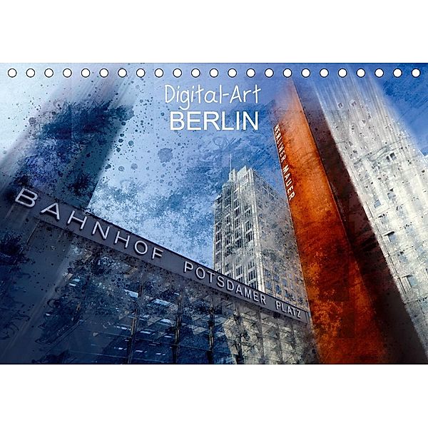 Digital-Art BERLIN (Tischkalender 2021 DIN A5 quer), Melanie Viola