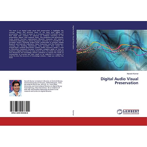 Digital Audio Visual Preservation, NARESH KUMAR