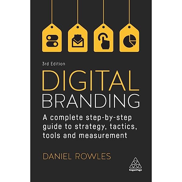 Digital Branding, Daniel Rowles