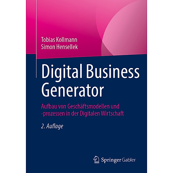 Digital Business Generator, Tobias Kollmann, Simon Hensellek