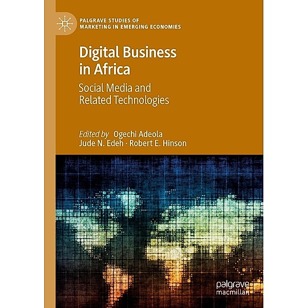 Digital Business in Africa / Palgrave Studies of Marketing in Emerging Economies