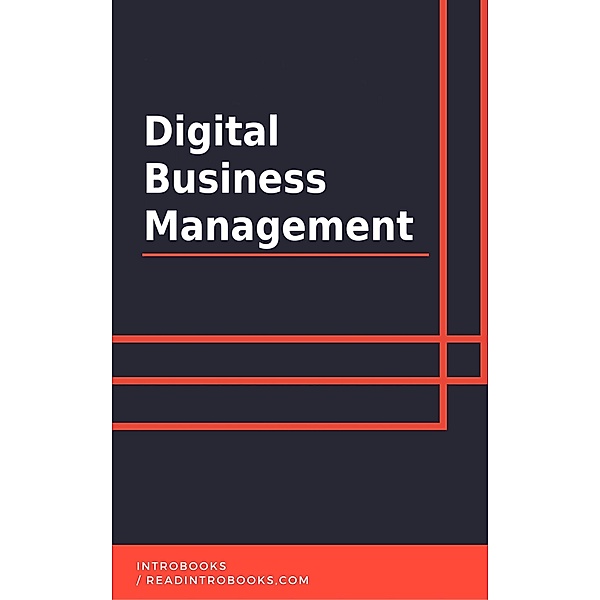 Digital Business Management, IntroBooks Team