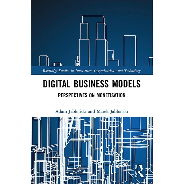 Digital Business Models, Adam Jablonski, Marek Jablonski