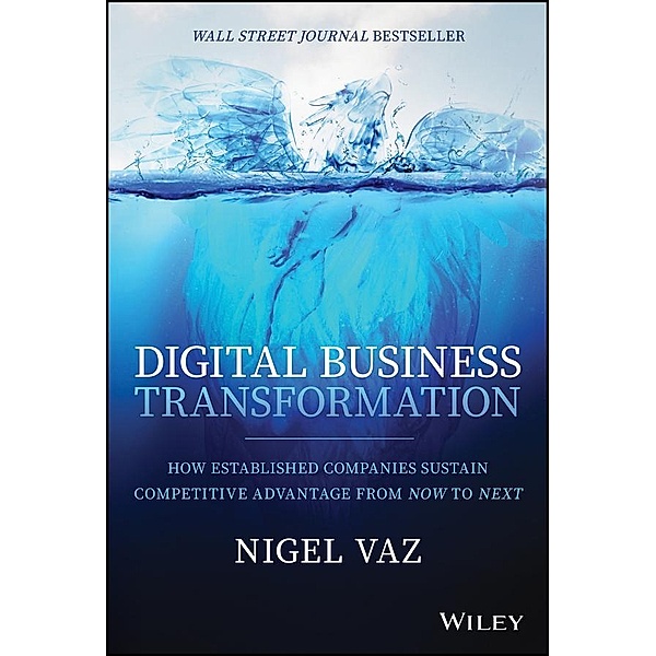 Digital Business Transformation, Nigel Vaz
