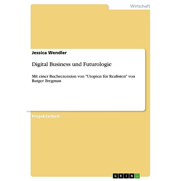 Digital Business und Futurologie, Jessica Wendler