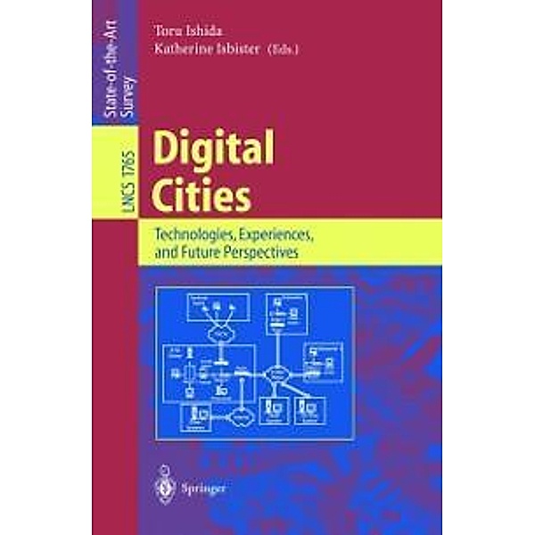 Digital Cities / Lecture Notes in Computer Science Bd.1765