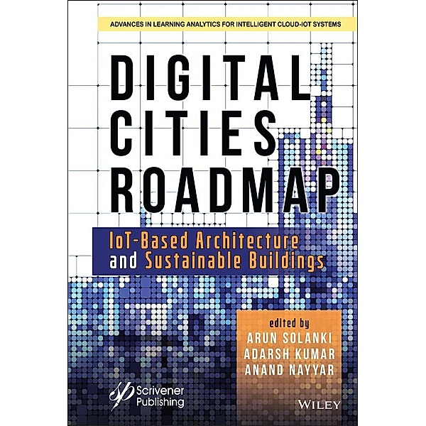 Digital Cities Roadmap / Advances in Learning Analytics for Intelligent Cloud-IoT Systems