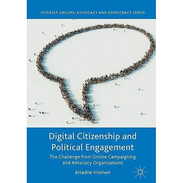 Digital Citizenship and Political Engagement, Ariadne Vromen