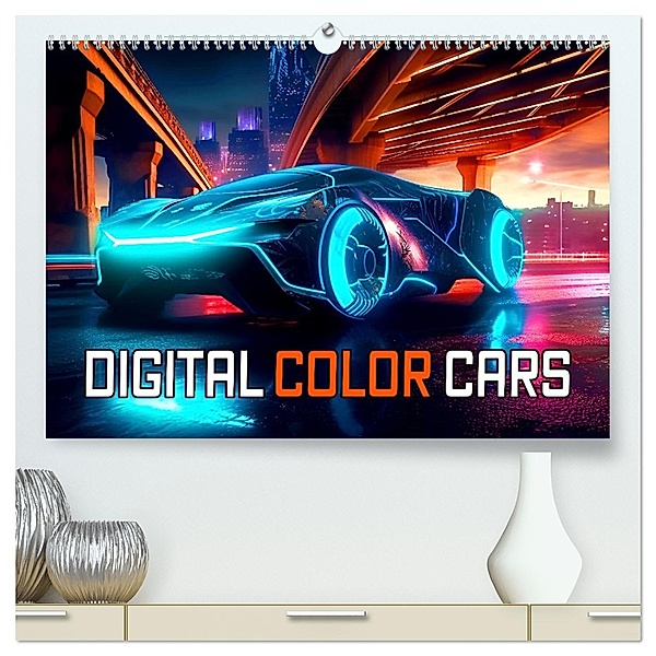 Digital Color Cars (hochwertiger Premium Wandkalender 2025 DIN A2 quer), Kunstdruck in Hochglanz, Calvendo, Monika Altenburger
