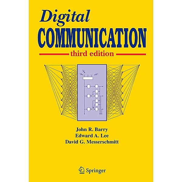 Digital Communication, John R. Barry, Edward A. Lee, David G. Messerschmitt