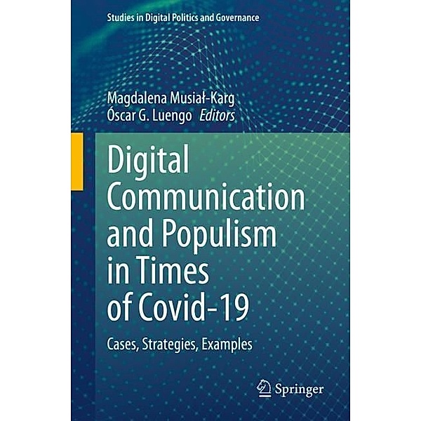 Digital Communication and Populism in Times of Covid-19