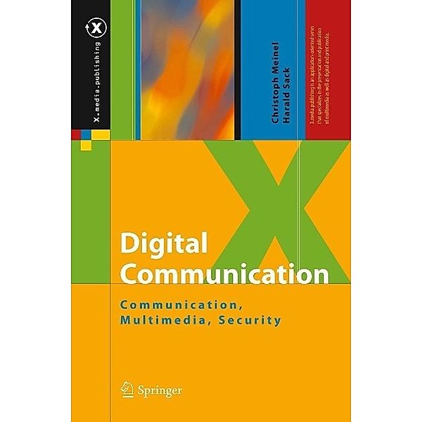 Digital Communication / X.media.publishing, Christoph Meinel, Harald Sack
