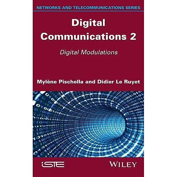Digital Communications 2, Mylene Pischella, Didier Le Ruyet