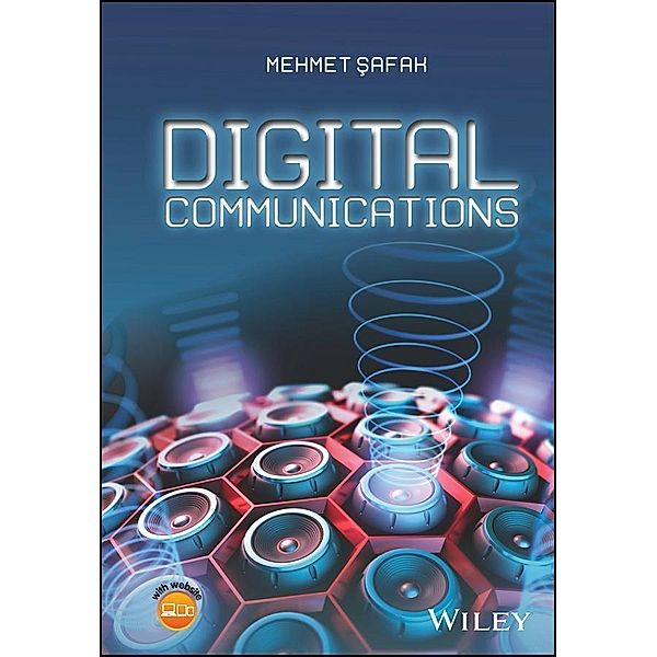 Digital Communications, Mehmet Safak