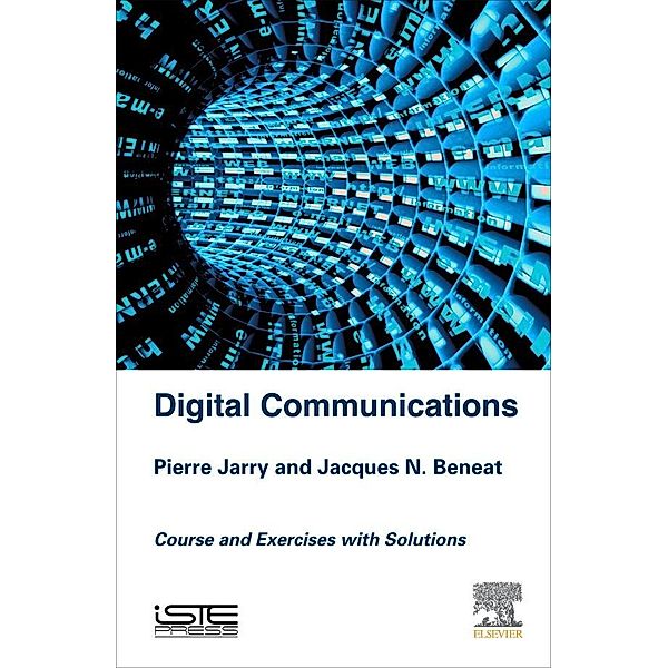 Digital Communications, Pierre Jarry, Jacques N. Beneat