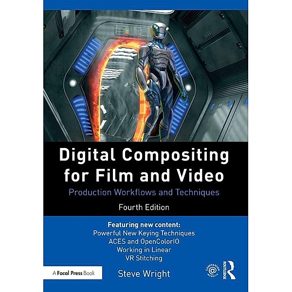 Digital Compositing for Film and Video, Steve Wright