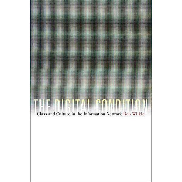 Digital Condition, Rob Wilkie