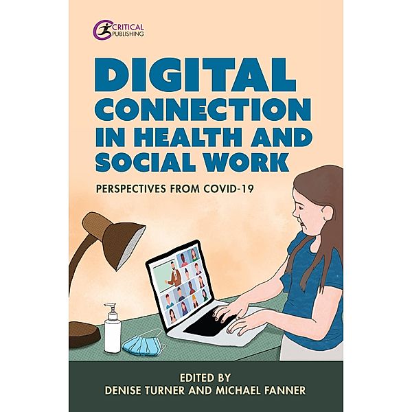 Digital Connection in Health and Social Work