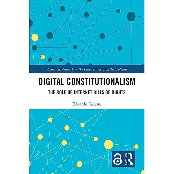 Digital Constitutionalism, Edoardo Celeste