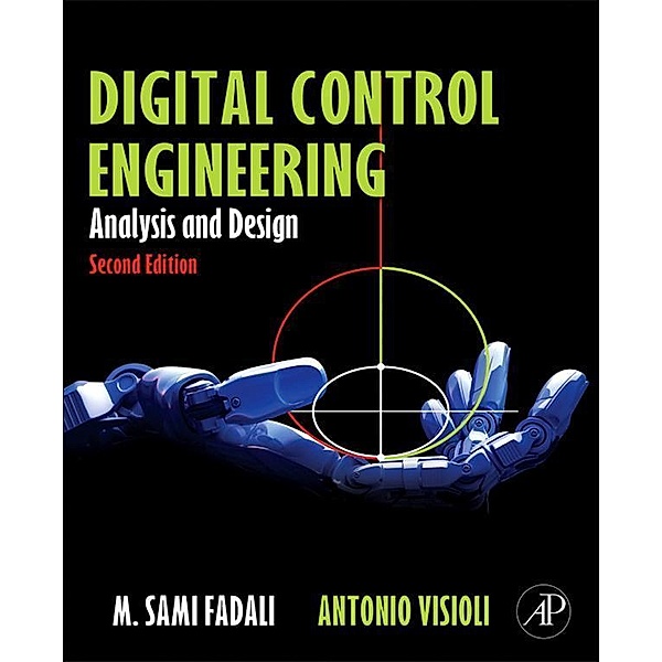 Digital Control Engineering, M. Sami Fadali, Antonio Visioli
