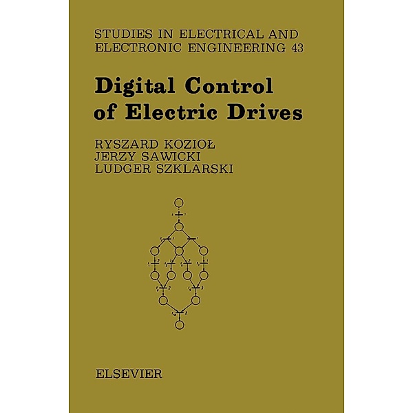 Digital Control of Electric Drives, R. Koziol, J. Sawicki, L. Szklarski