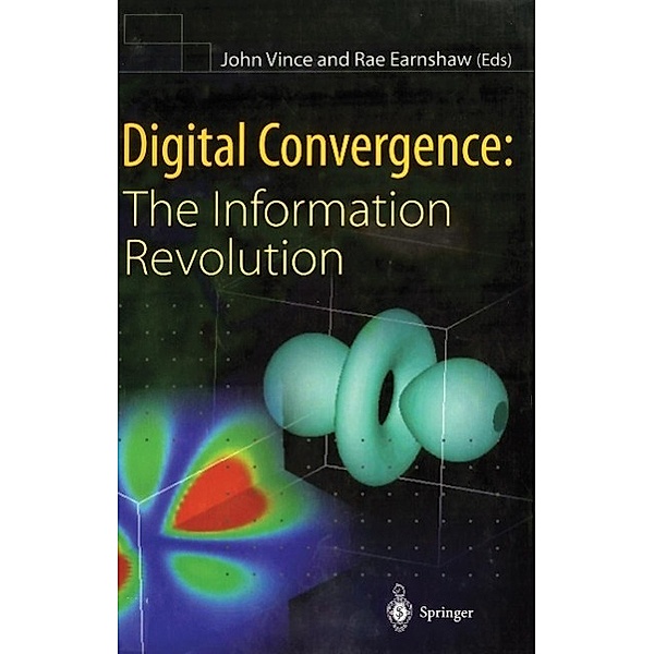 Digital Convergence: The Information Revolution