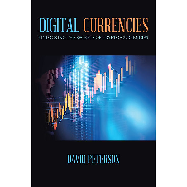 Digital Currencies, David Peterson