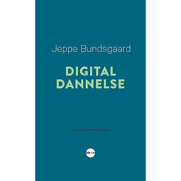 Digital dannelse, Jeppe Bundsgaard