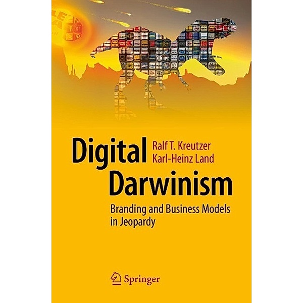 Digital Darwinism, Ralf T. Kreutzer, Karl-Heinz Land