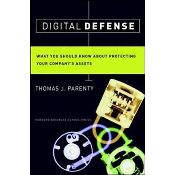 Digital Defense, Thomas J. Parenty