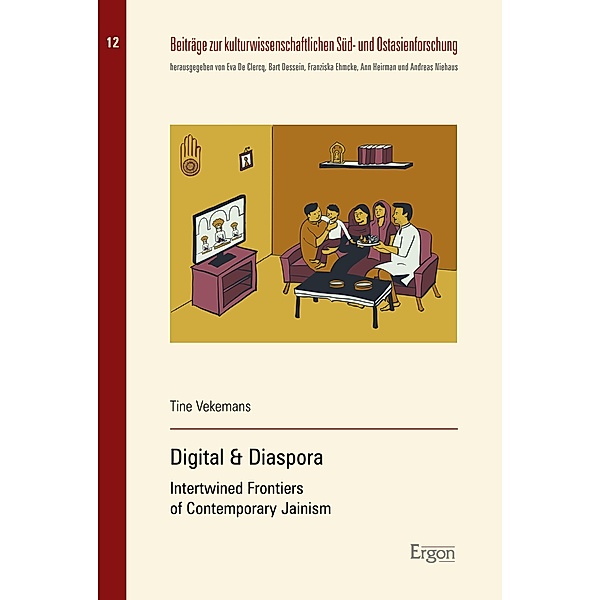 Digital & Diaspora / Beiträge zur kulturwissenschaftlichen Süd- und Ostasienforschung Bd.12, Tine Vekemans
