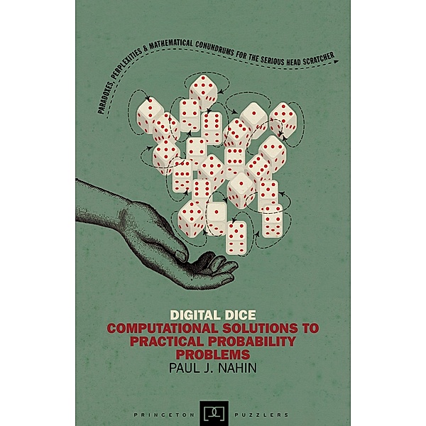 Digital Dice / Princeton Puzzlers, Paul J. Nahin