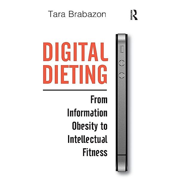 Digital Dieting, Tara Brabazon