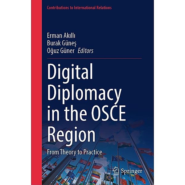 Digital Diplomacy in the OSCE Region / Contributions to International Relations