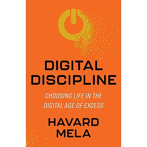 Digital Discipline, Havard Mela