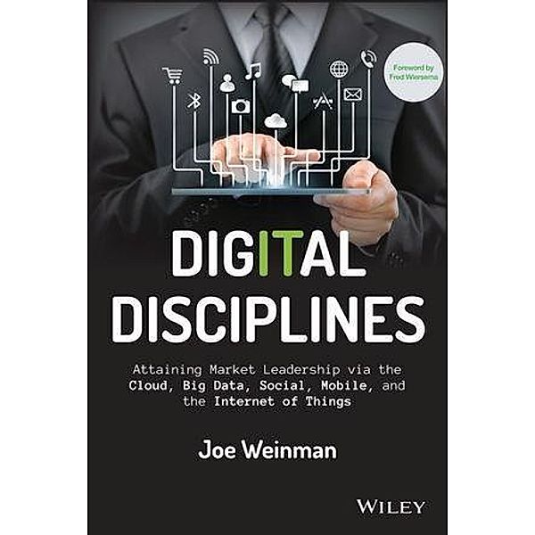 Digital Disciplines / Wiley CIO, Joe Weinman