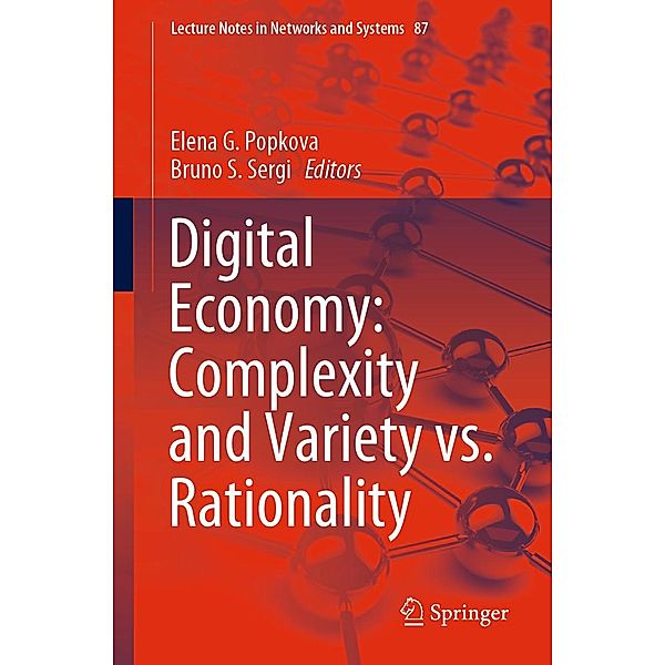 Digital Economy: Complexity and Variety vs. Rationality / Lecture Notes in Networks and Systems Bd.87