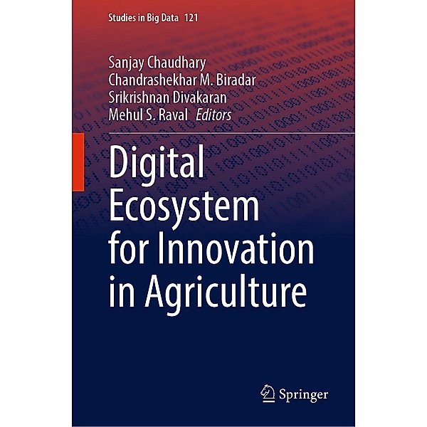 Digital Ecosystem for Innovation in Agriculture / Studies in Big Data Bd.121