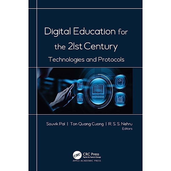 Digital Education for the 21st Century, Souvik Pal, Ton Quang Cuong, R. S. S. Nehru