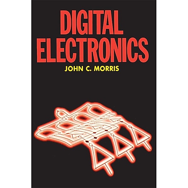 Digital Electronics, John Morris