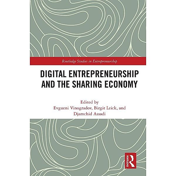 Digital Entrepreneurship and the Sharing Economy