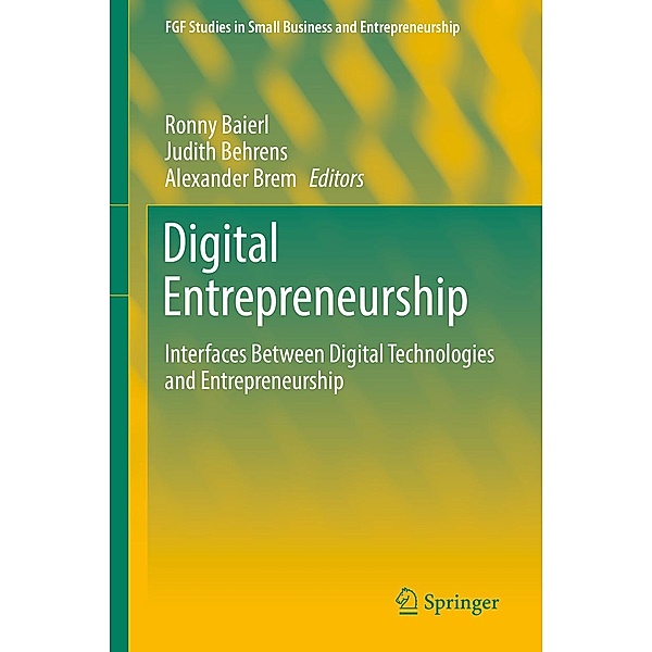 Digital Entrepreneurship / FGF Studies in Small Business and Entrepreneurship
