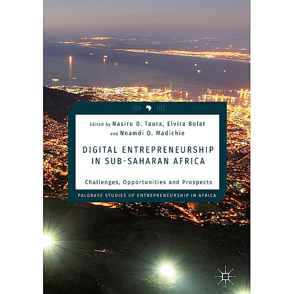 Digital Entrepreneurship in Sub-Saharan Africa
