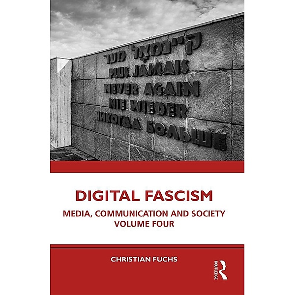 Digital Fascism, Christian Fuchs